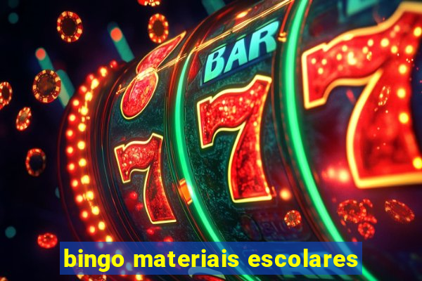 bingo materiais escolares